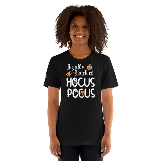 Halloween It's all a bunch of Hocus Pocus - Funny T-shirt by Louise Lux