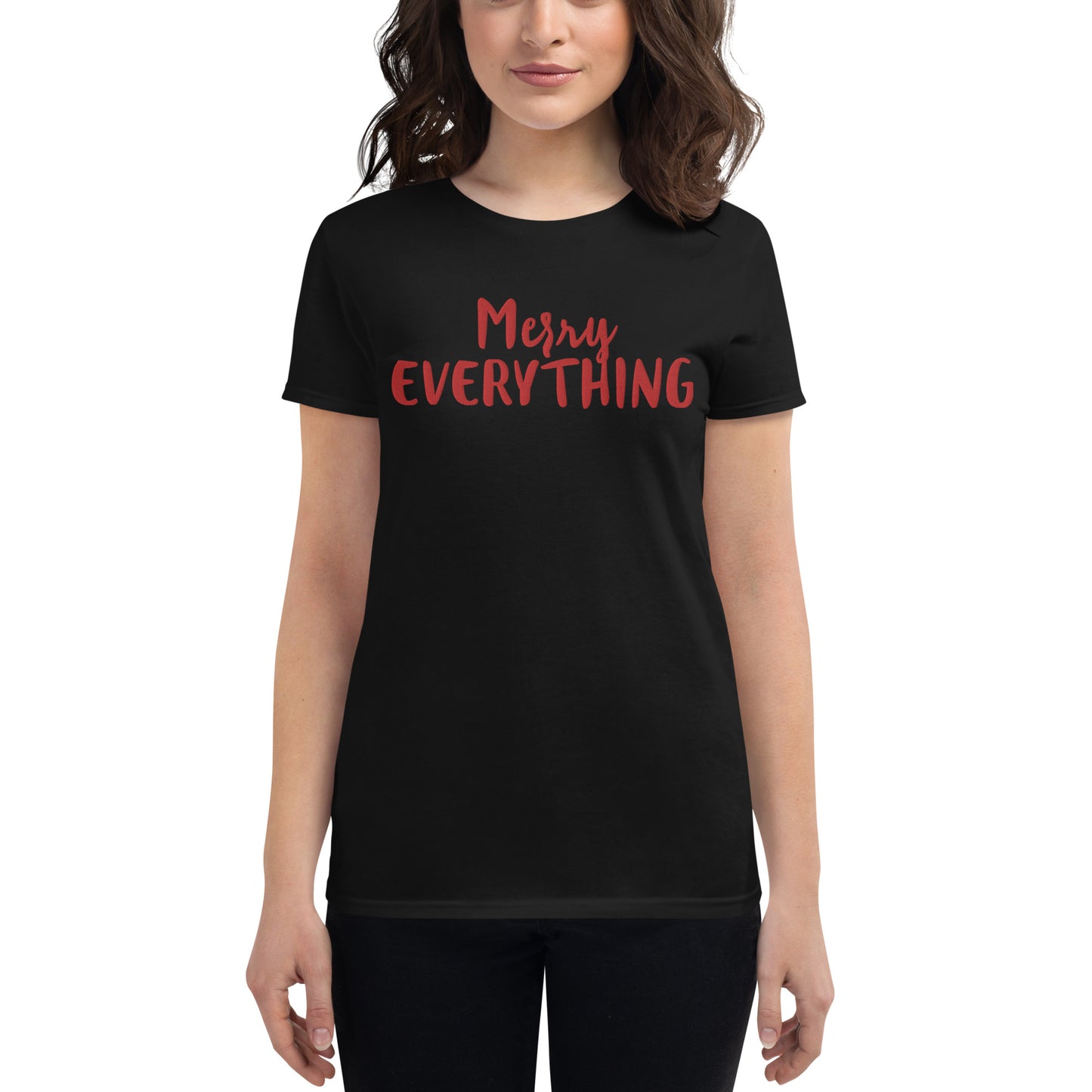 Merry Everything Embroidered Women's short sleeve t-shirt