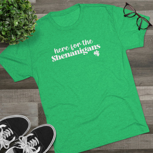 St. Patrick's Day - Here for the Shenanigans - Funny T-Shirt by Louise Lux