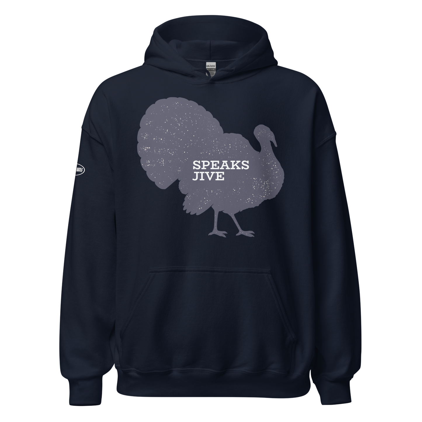 THANKSGIVING - Turkey Speaks Jive - Funny Hoodie