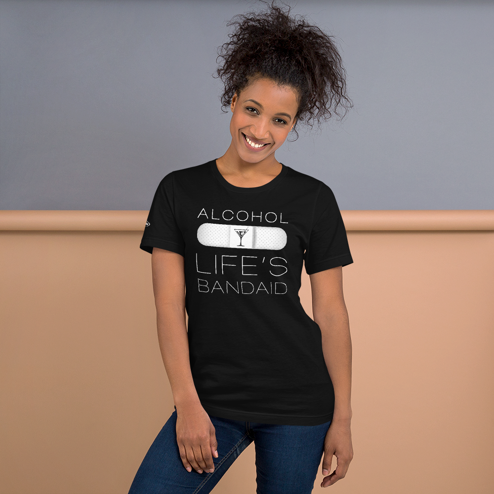 ALCOHOL - Life's Bandaid - Funny T-Shirt