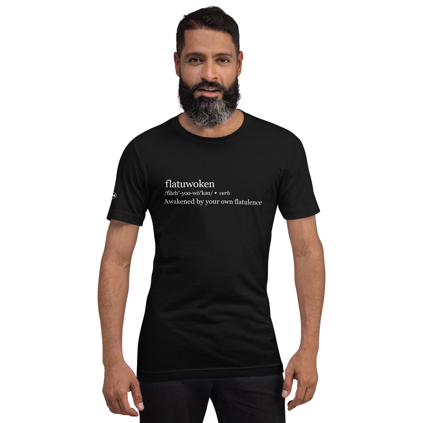 DEFINITION - Flatuwoken - Awakened by your own Flatulence - Funny T-Shirt