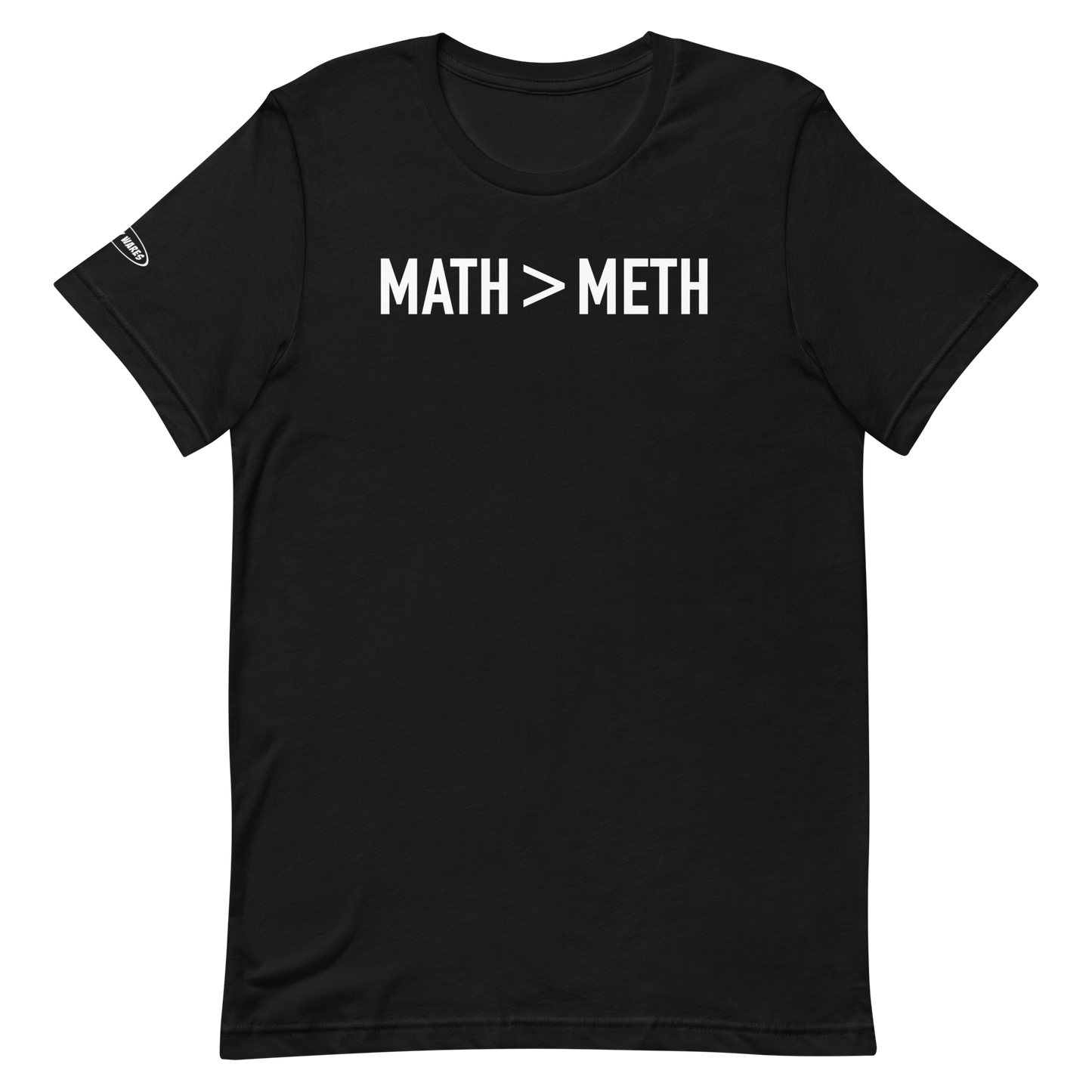 Math > Meth - Funny T-Shirt