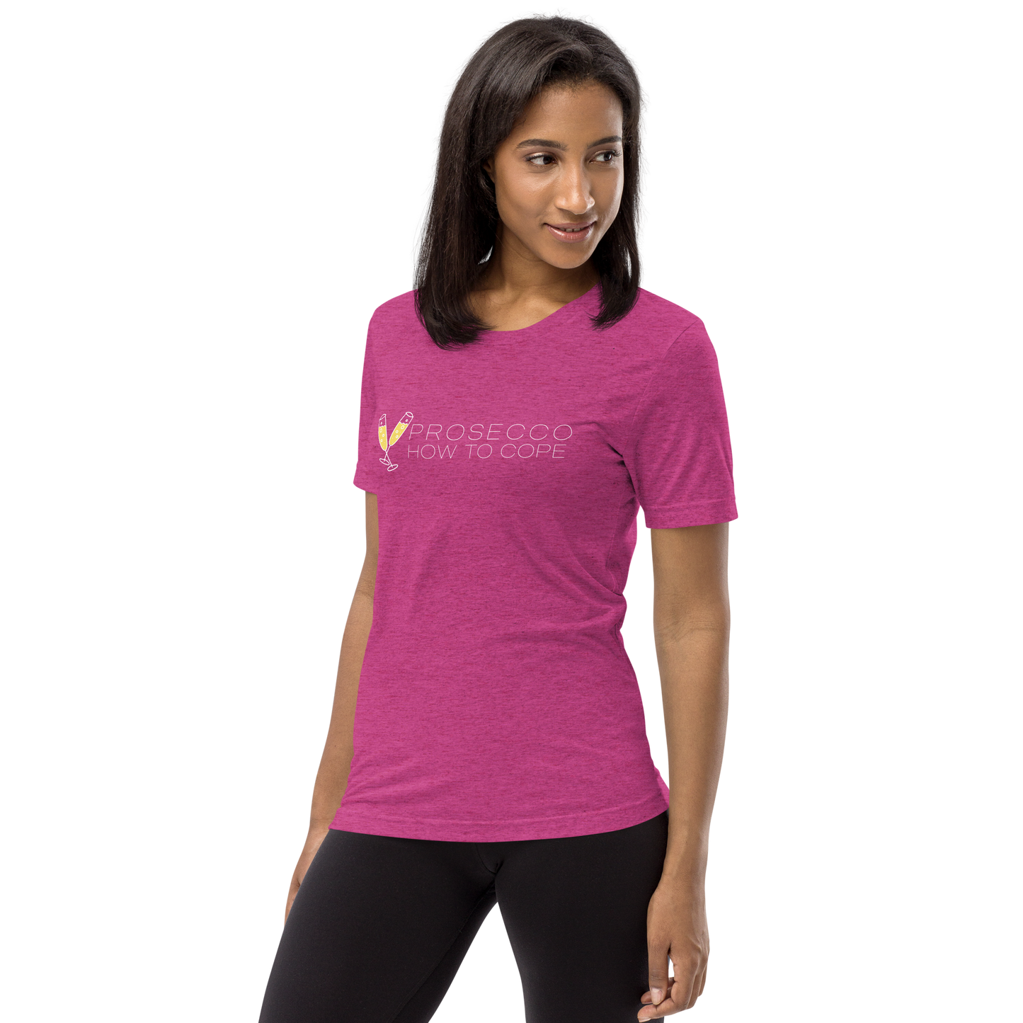 ALCOHOL - Prosecco - How to Cope - Funny T-Shirt