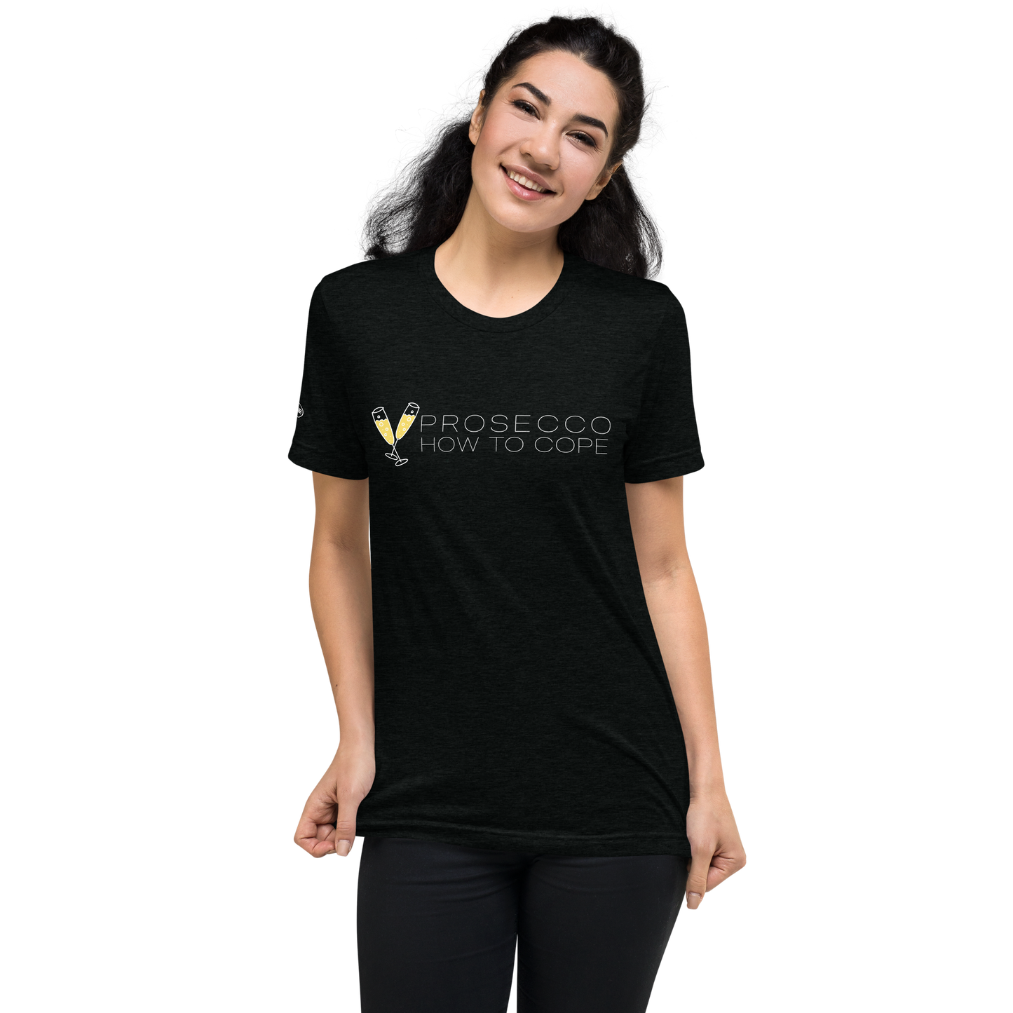 ALCOHOL - Prosecco - How to Cope - Funny T-Shirt