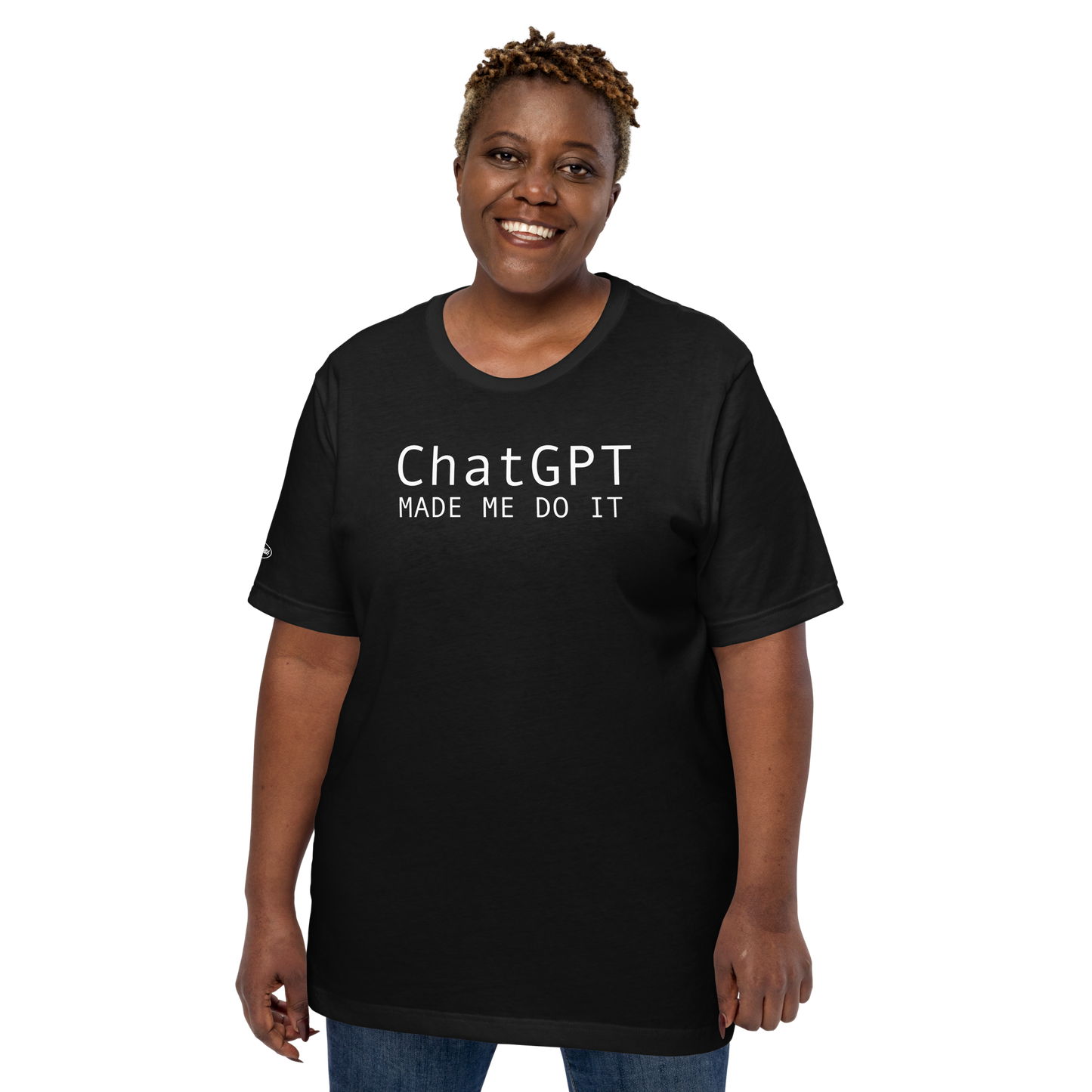 ChatGPT Made Me do it - Funny T-Shirt