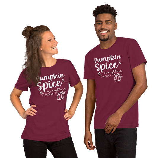 Fall - Pumpkin Spice & Everything Nice - Fun T-shirt by Louise Lux