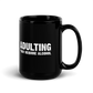 Adulting *May Require Alcohol - Funny Mug