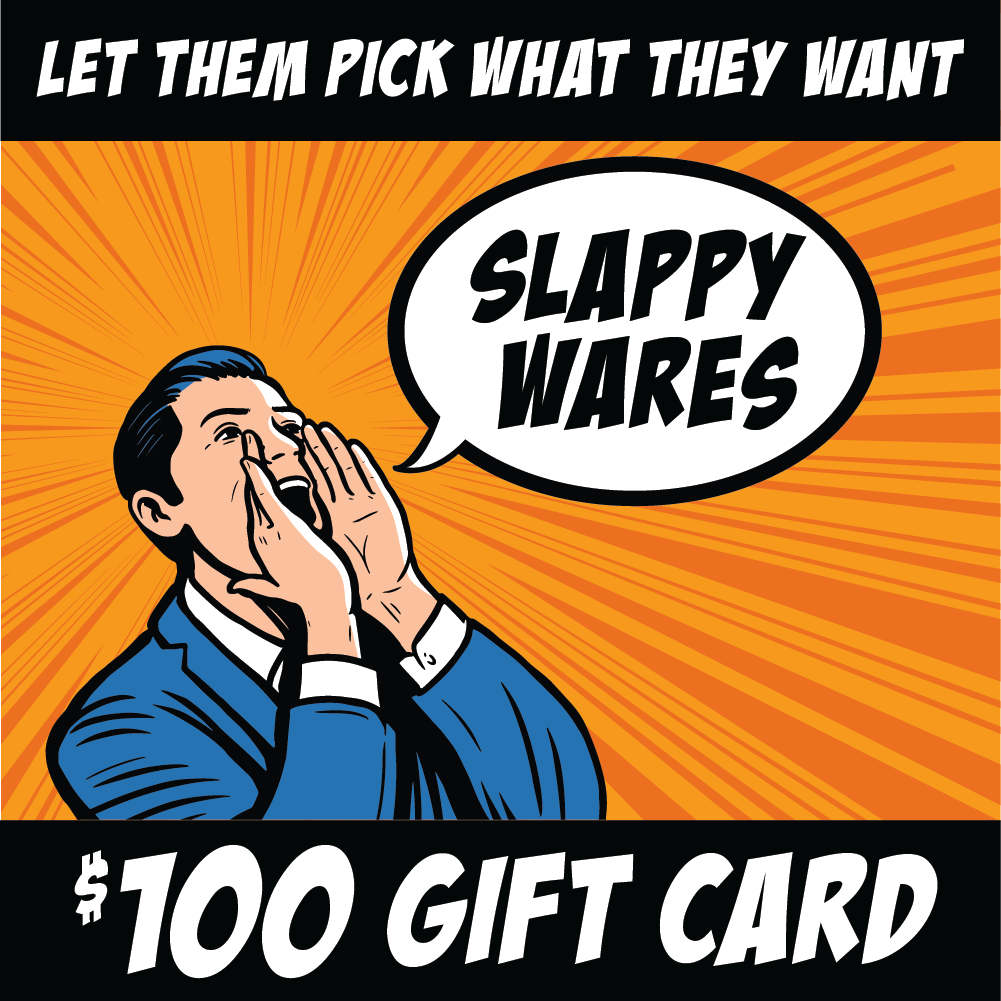 Slappy Wares Gift Card