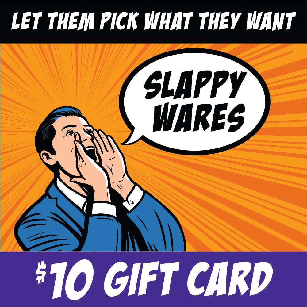 Slappy Wares Gift Card