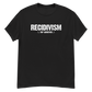 Recidivism Top Achiever - Funny T-Shirt