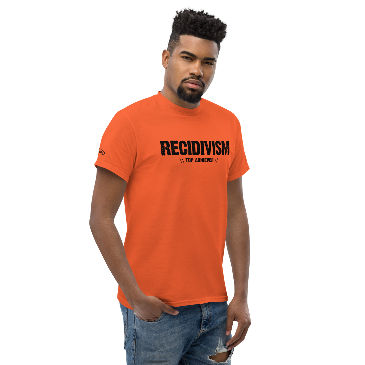 Recidivism Top Achiever - Funny T-Shirt