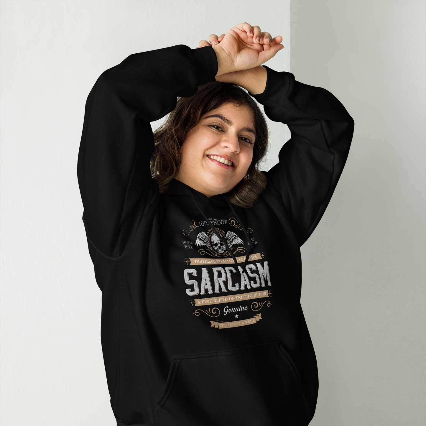 100 PROOF, PURE RYE SARCASM - Funny Hoodie