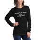CLASSY - My Balls Are Bigger and Sit On My Chest - Funny Long Sleeve Tee