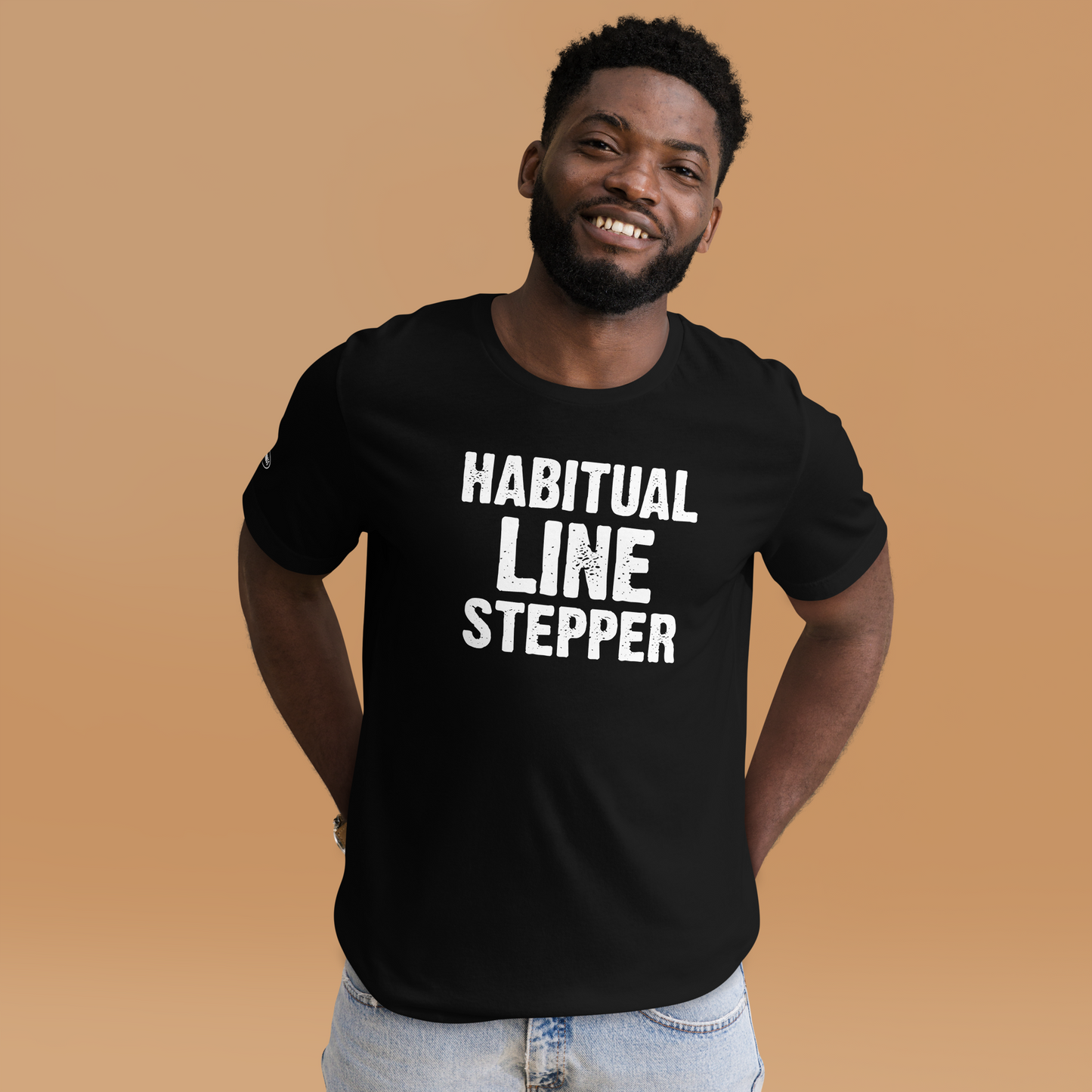 Simply a Habitual Line Stepper - Funny T-Shirt