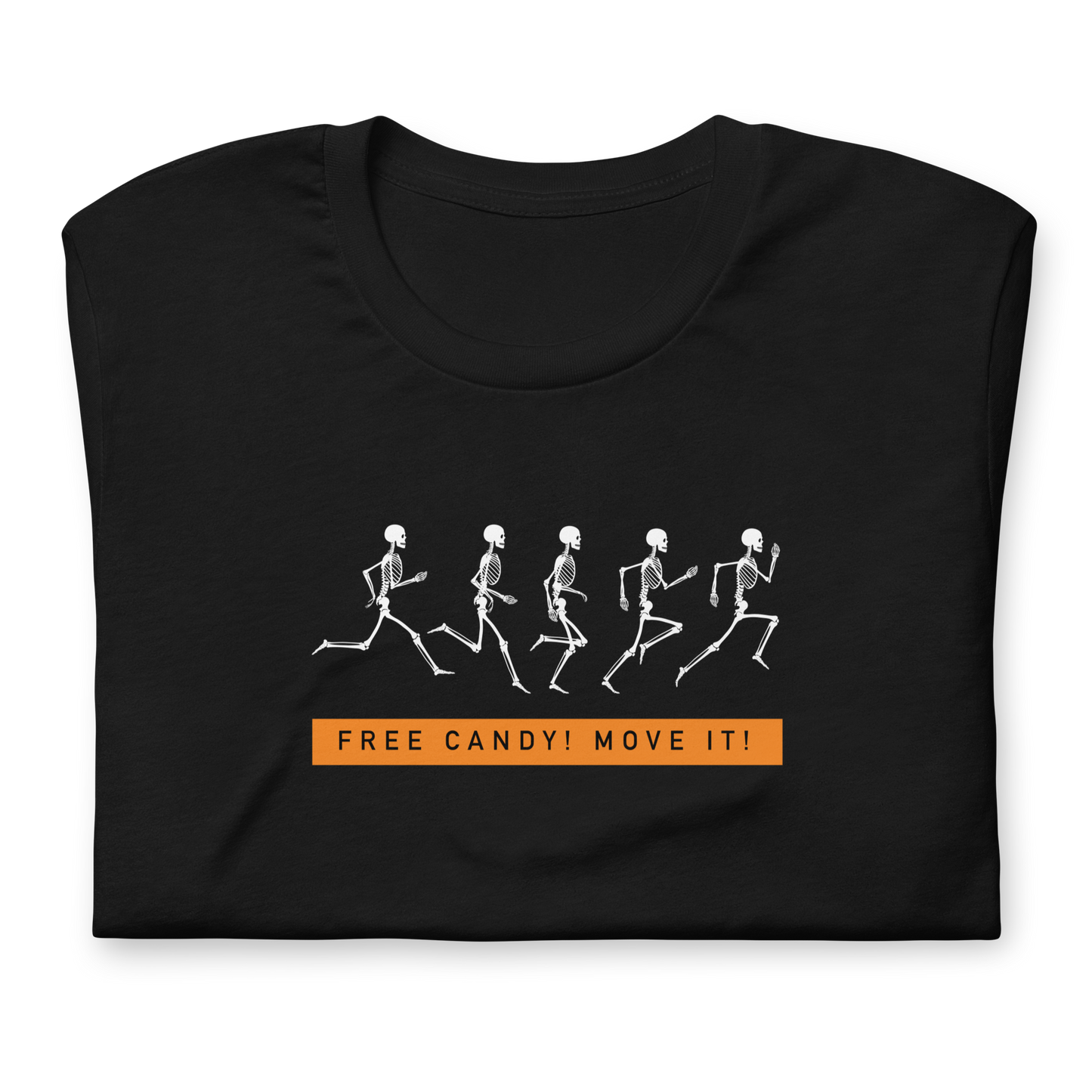 Halloween Free Candy! Move it! - Funny T-Shirt