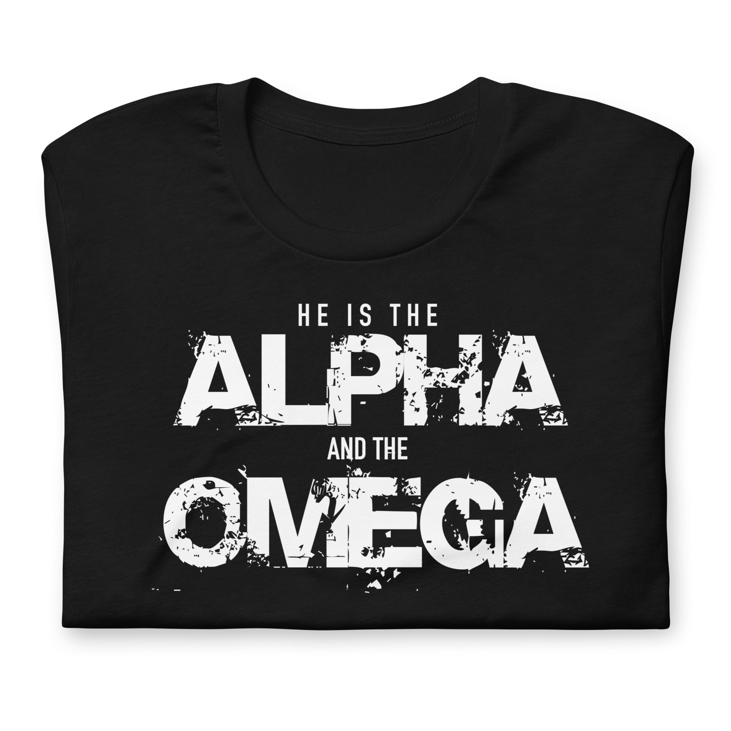 Christian - He is the Alpha and the Omega - T-shirt