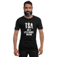 TSA got a little handsy with me - Funny T-Shirt