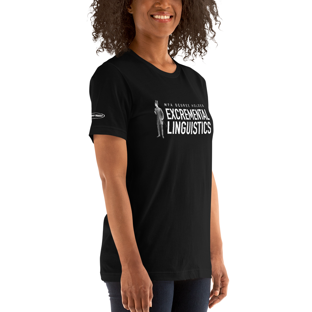 MFA Degree Holder - Excremental Linguistics - Funny T-shirt