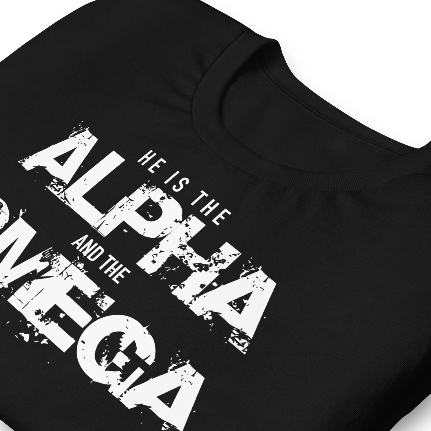 Christian - He is the Alpha and the Omega - T-shirt