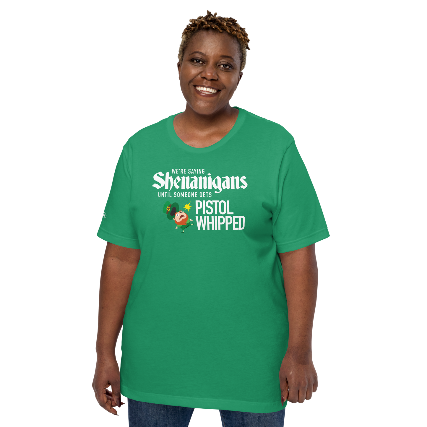 St. Patrick's Day Super Troopers - Shenanigans Until Someone Gets Pistol Whipped - Funny T-Shirt