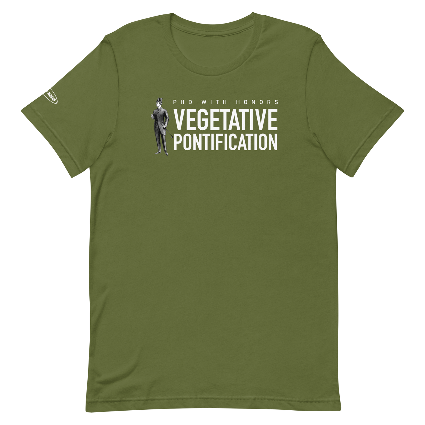 PHD With Honors - Vegetative Pontification - Funny t-shirt