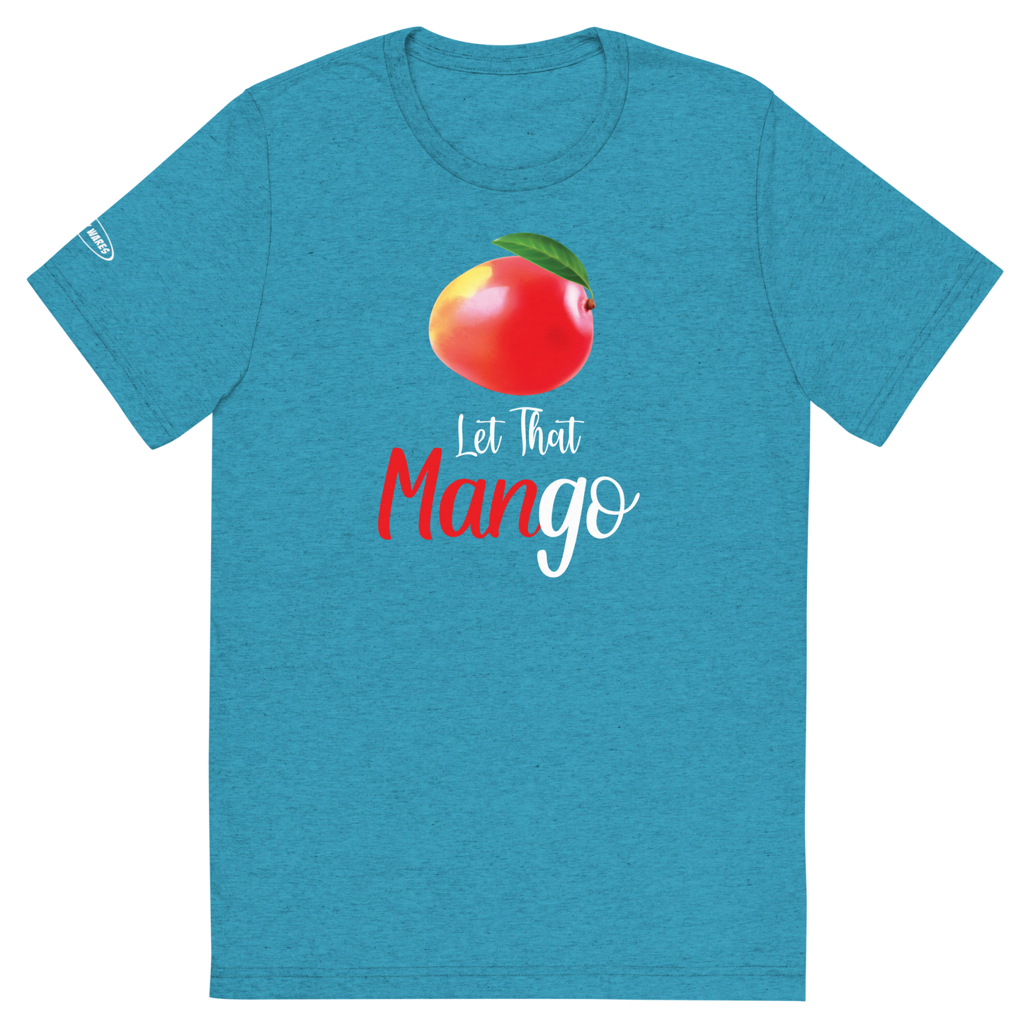 Let that ManGo - Funny t-shirt