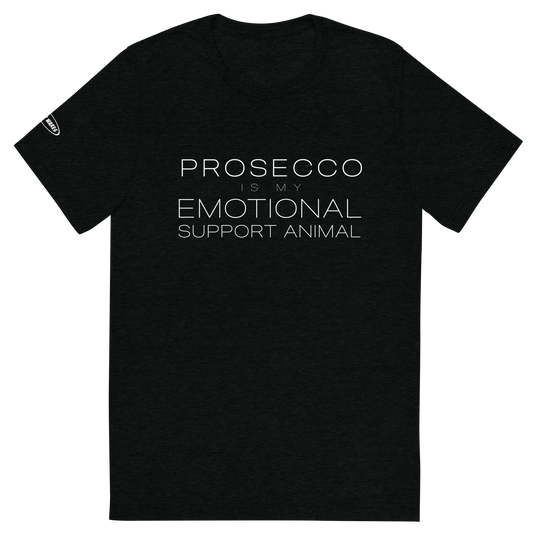 ALCOHOL - Prosecco is my Emotional Support Animal - Funny T-Shirt