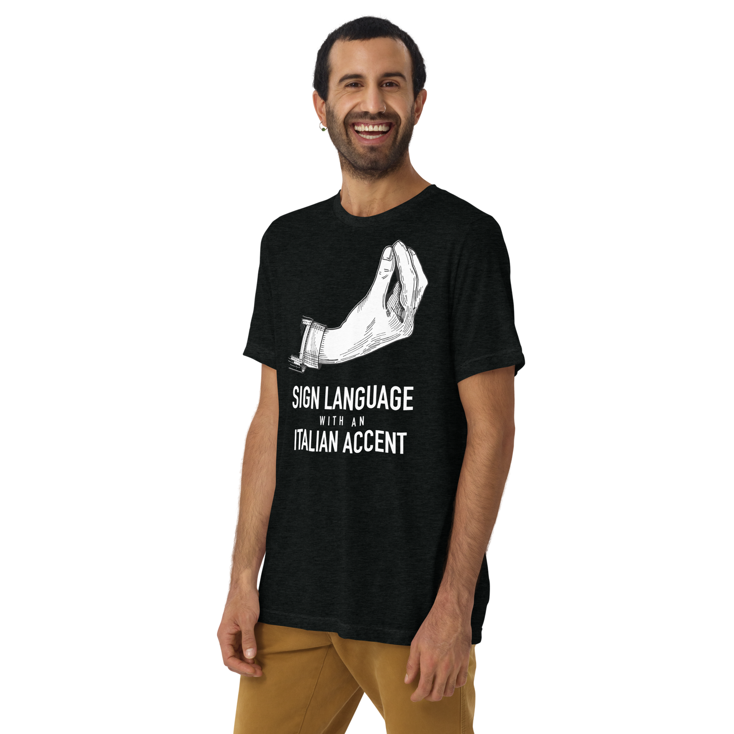 Sign Language with an Italian Accent - Funny T-Shirt