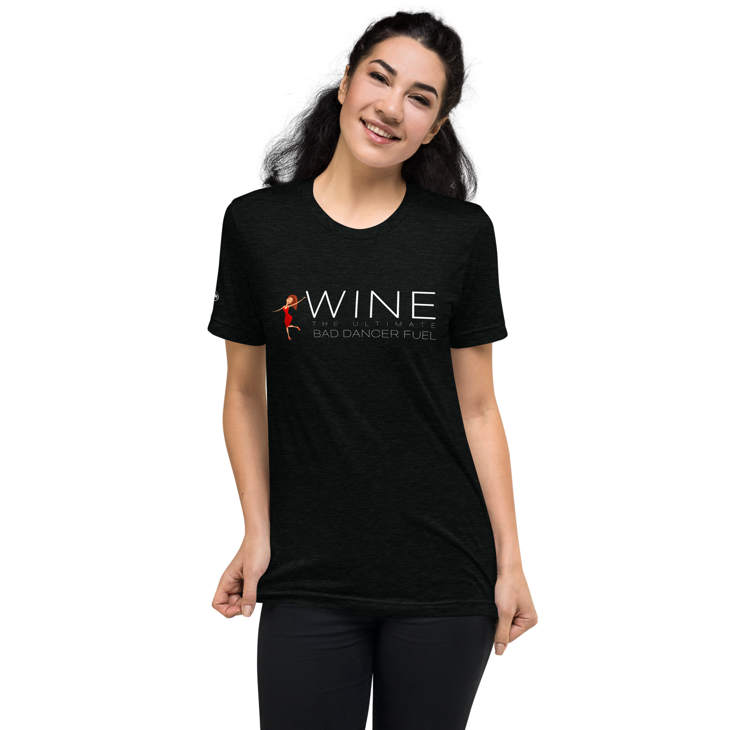 ALCOHOL - Wine the Ultimate Bad Dancer Fuel - Funny T-Shirt