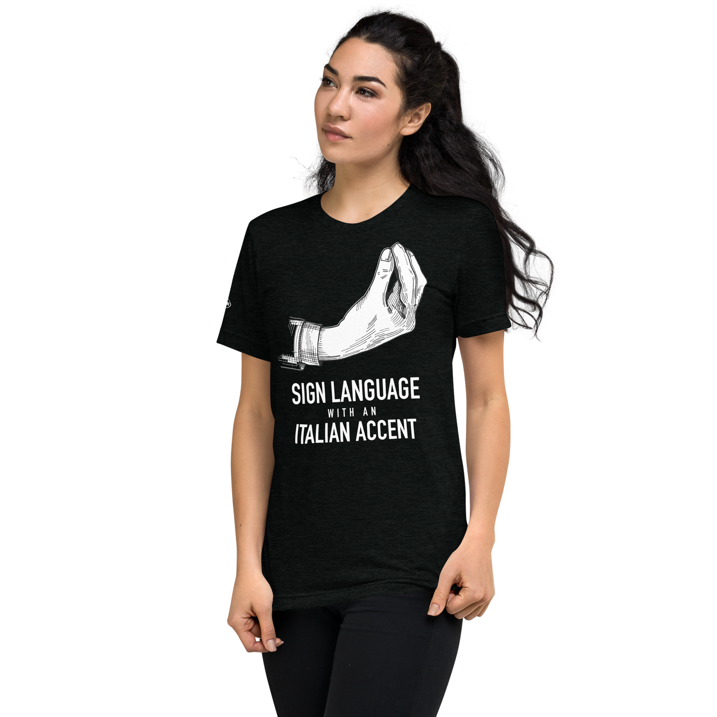 Sign Language with an Italian Accent - Funny T-Shirt