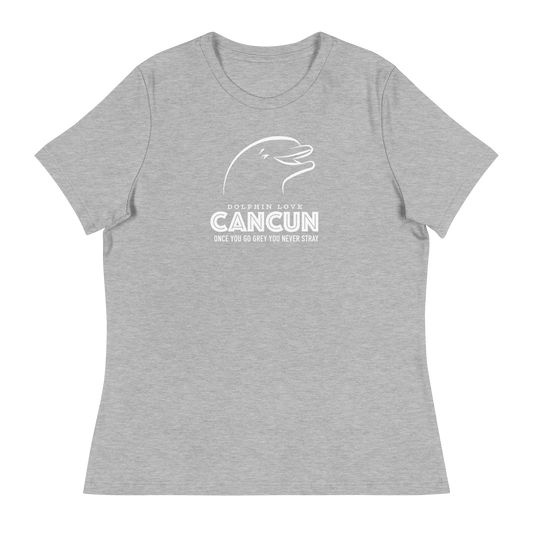 Women's - CANCUN - Once you go grey you never stray Dolphin - Funny T-Shirt