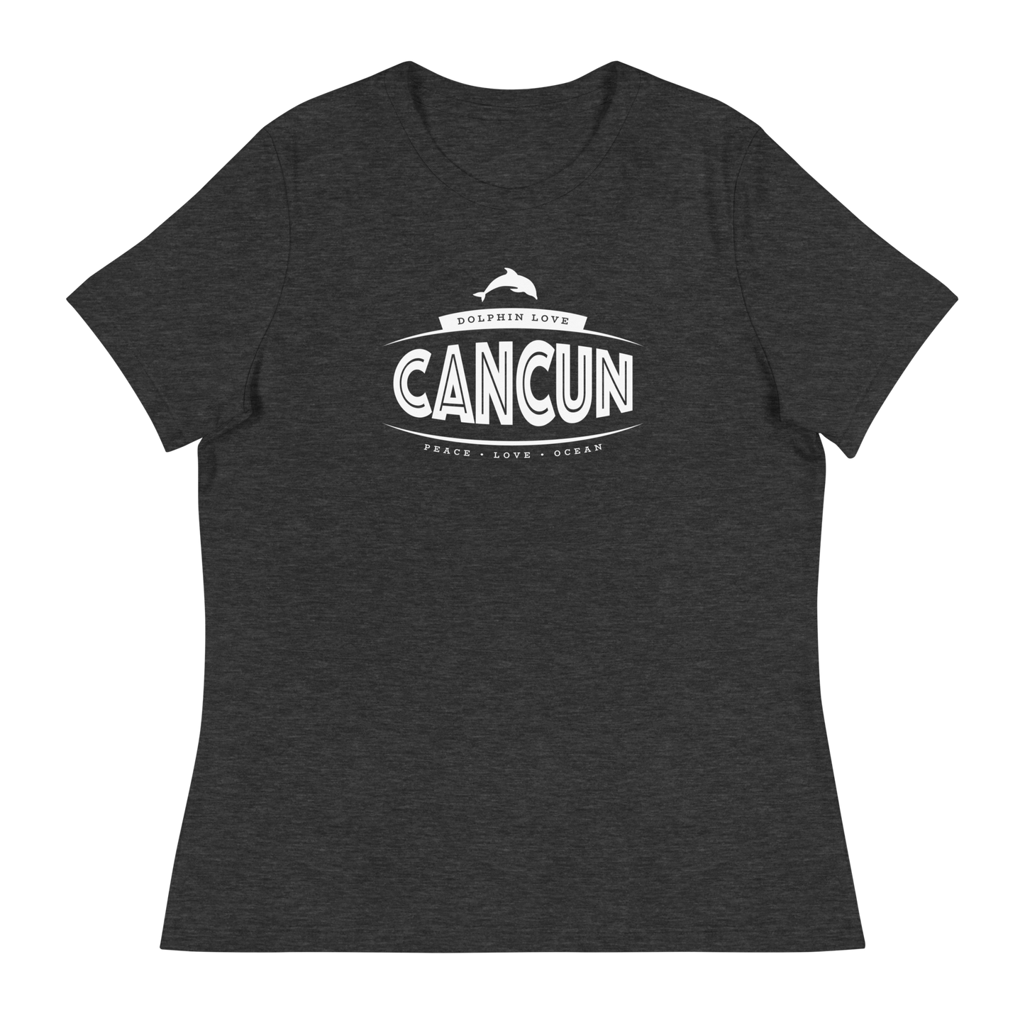 Women's - CANCUN - Dolphin Love - Peace • Love • Ocean T-Shirt