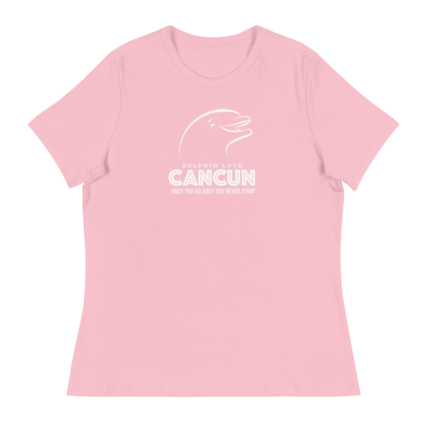 Women's - CANCUN - Once you go grey you never stray Dolphin - Funny T-Shirt