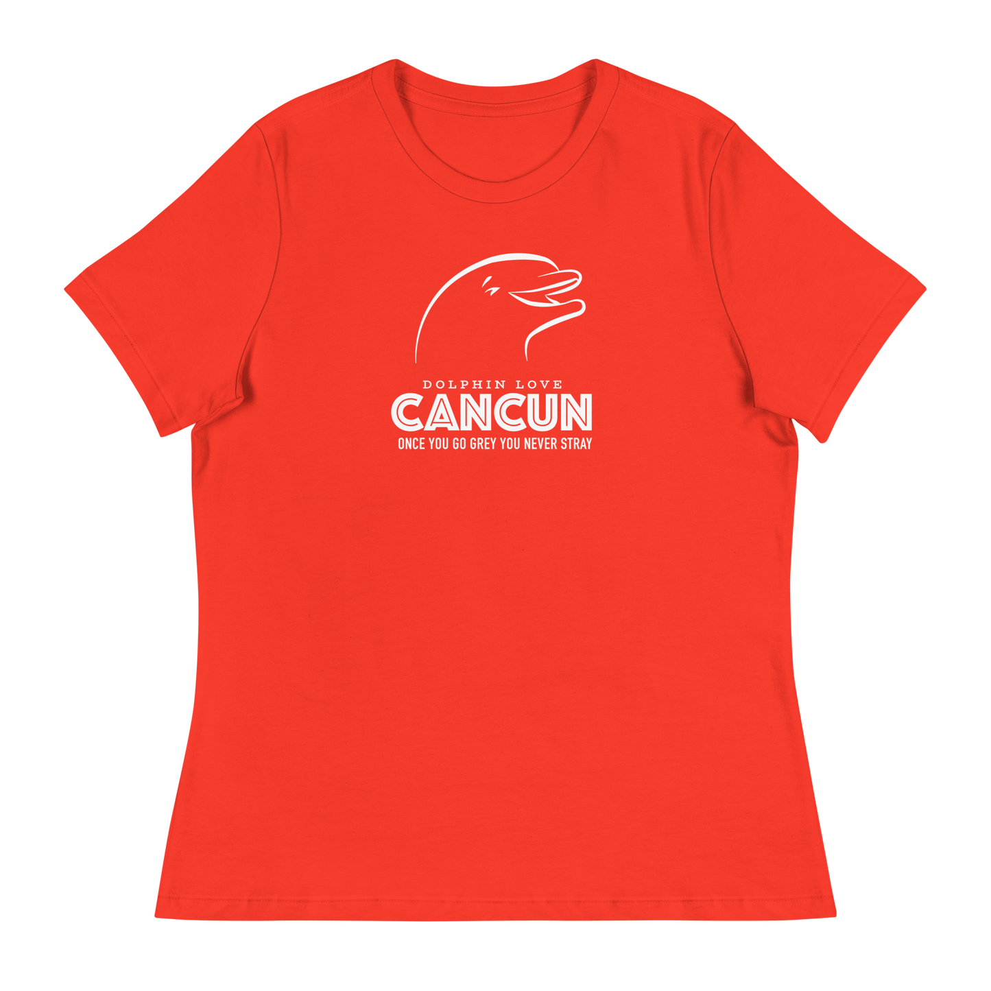 Women's - CANCUN - Once you go grey you never stray Dolphin - Funny T-Shirt