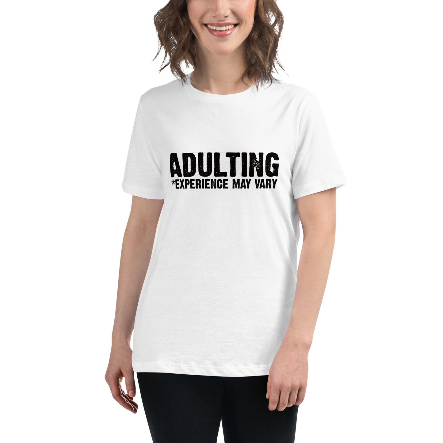 Women's - Adulting *Experience May Vary - Funny T-Shirt